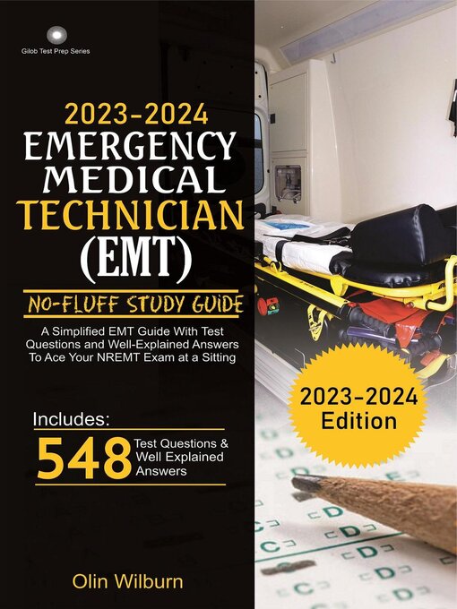 Title details for 2023 – 2024  Emergency Medical Technician (EMT) No-Fluff Study Guide by Charles Smith - Available